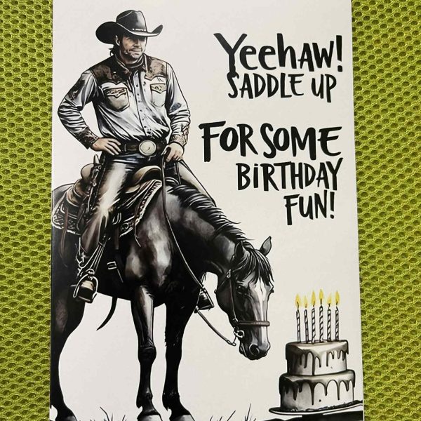 Yeehaw! Saddle Up Birthday Card
