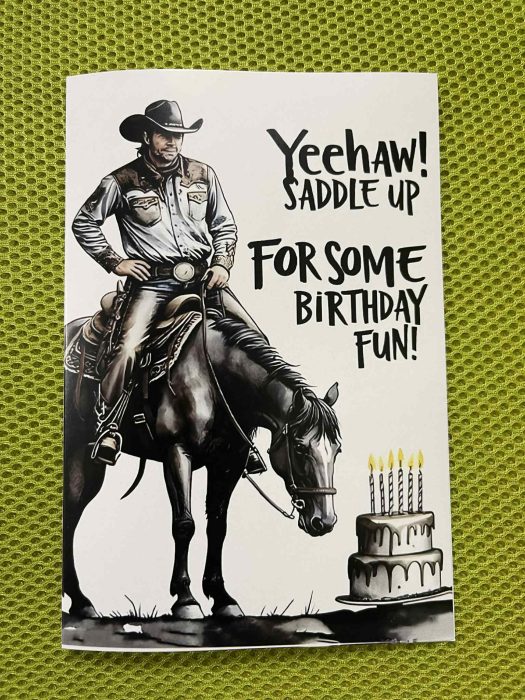 Yeehaw! Saddle Up Birthday Card